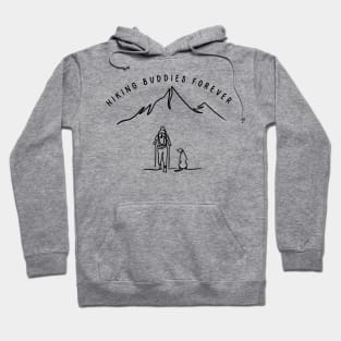Hiking Buddies Forever, Hiking with Dog Hoodie